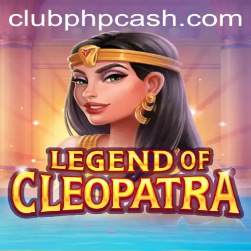 Exploring the World of LegendOfCleopatra: A Gaming Odyssey with CLUBPHP