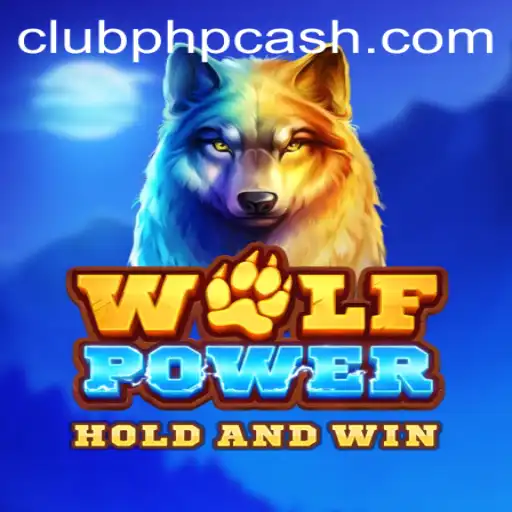 Unleashing the Thrills of WolfPower: A Comprehensive Guide to CLUBPHP's Latest Adventure